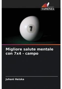 Migliore salute mentale con 7x4 - campo