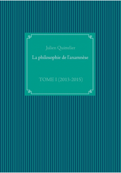 La philosophie de l'anamnèse