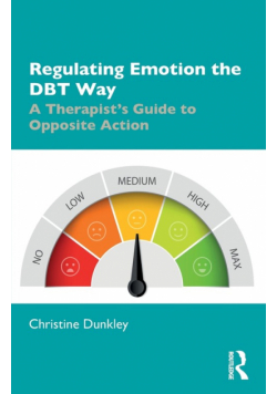 Regulating Emotion the DBT Way