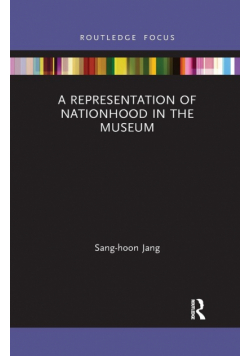 A Representation of Nationhood in the Museum