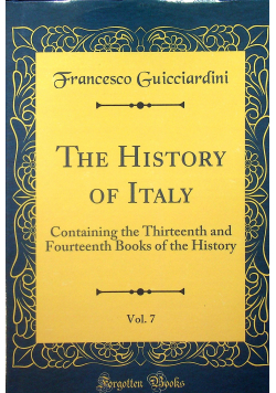 The History of Italy Vol 7 Reprint