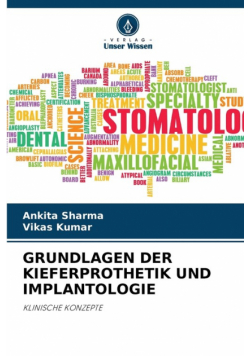 Grundlagen Der Kieferprothetik Und Implantologie