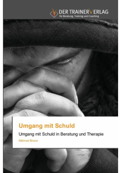 Umgang mit Schuld
