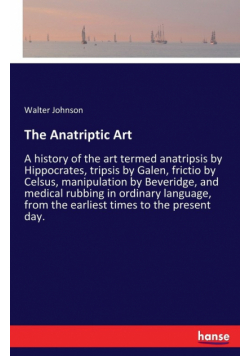 The Anatriptic Art