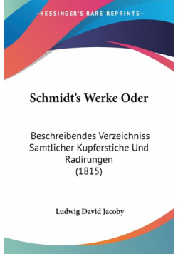 Schmidt's Werke Oder