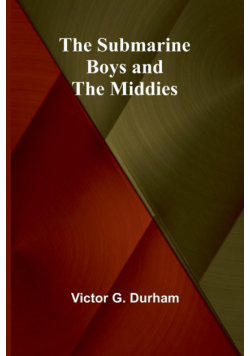 The Submarine Boys and the Middies