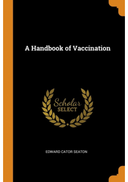 A Handbook of Vaccination