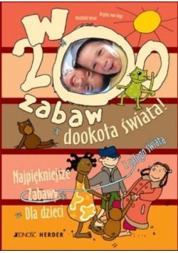 W 200 zabaw dookoła świata