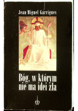 Bóg w którym nie ma idei zła