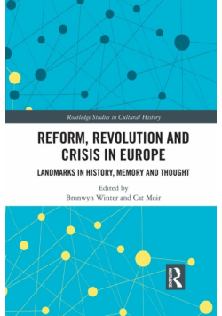 Reform, Revolution and Crisis in Europe