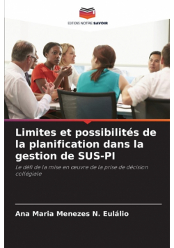 Limites et possibilités de la planification dans la gestion de SUS-PI