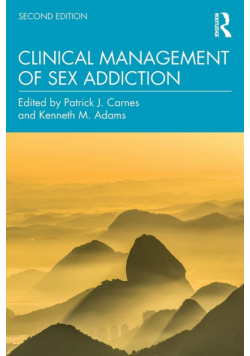 Clinical Management of Sex Addiction