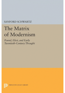 The Matrix of Modernism
