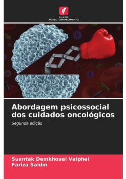 Abordagem psicossocial dos cuidados oncológicos