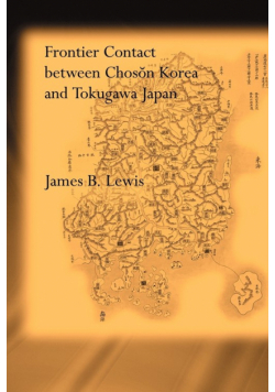 Frontier Contact Between Choson Korea and Tokugawa Japan