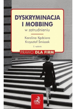 Dyskryminacja i mobbing w zatrudnieniu