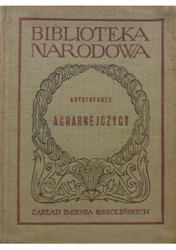 Arystofanes Acharnejczycy