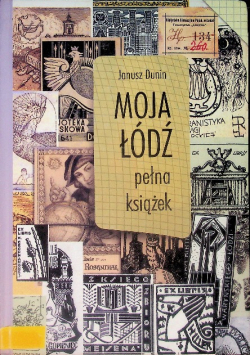 Moja Łódź pełna książek