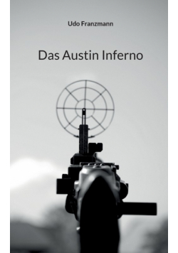 Das Austin Inferno