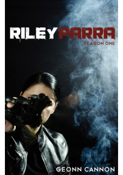 Riley Parra Season One