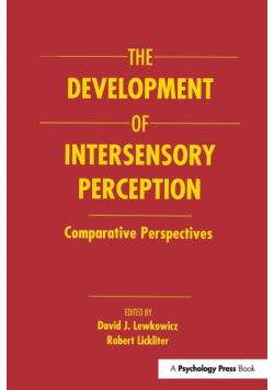 The Development of Intersensory Perception