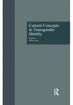 Current Concepts in Transgender Identity