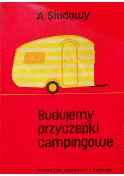 Budujemy przyczepki campingowe