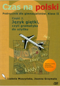 Czas na polski 2 : podręcznik : część 2