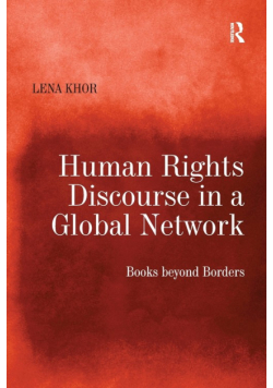 Human Rights Discourse in a Global Network