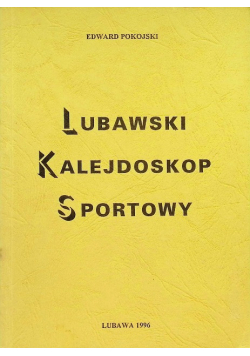 Lubawski Kalejdoskop Sportowy