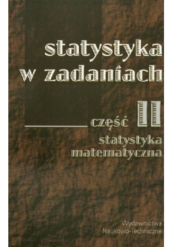 Statystyka w zadaniach  Część II