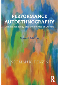 Performance Autoethnography