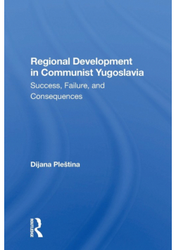 Regional Development In Communist Yugoslavia