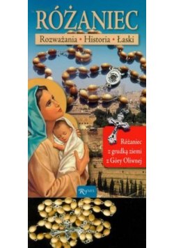 Różaniec Rozważania Historia Łaski