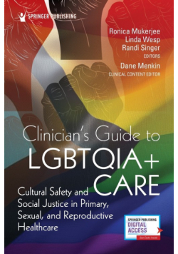 Clinician's Guide To Lgbtqia+ Care