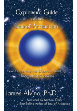 Explorer's Guide to the Law of Attraction