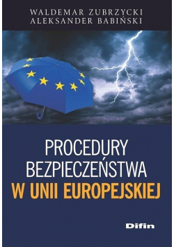 Procedury bezpieczeństwa w Unii Europejskiej