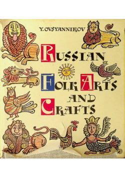 Russian folk arts and crafts