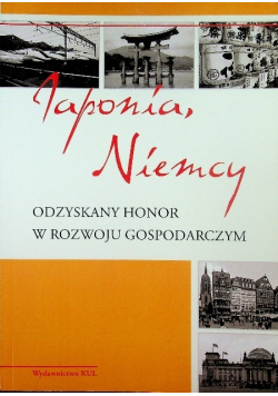 Japonia Niemcy odzyskany honor w rozwoju gospodarczym
