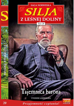 Silja z Leśnej Doliny Tom 20 Tajemnica barona