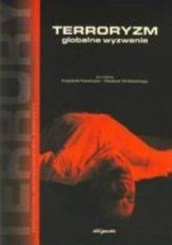 Terroryzm globalne wyzwanie