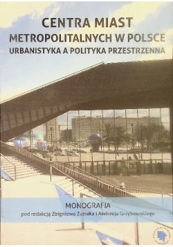 Centra miast metropolitalnych w Polsce