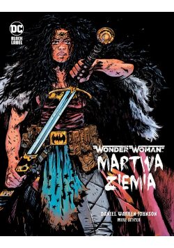 Wonder Woman Martwa ziemia