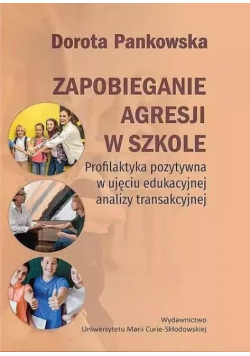 Zapobieganie agresji w szkole