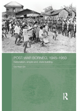 Post-War Borneo, 1945-1950