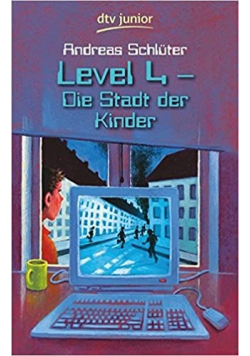 Level 4 Die Stadt der Kinder