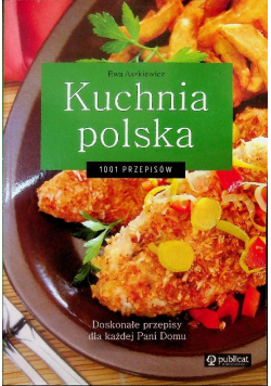 Kuchnia Polska 1001 przepisów