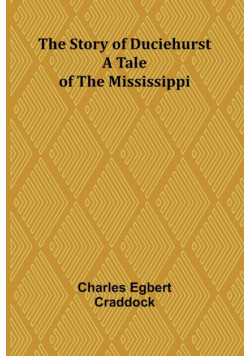 The Story of Duciehurst