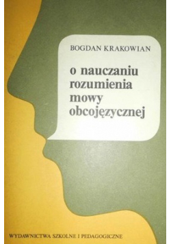 O nauczaniu rozumienia mowy obcojęzycznej wydanie I