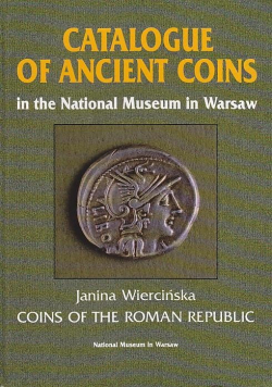 Catalogue of Ancient Coins in the National Museum in Warsaw